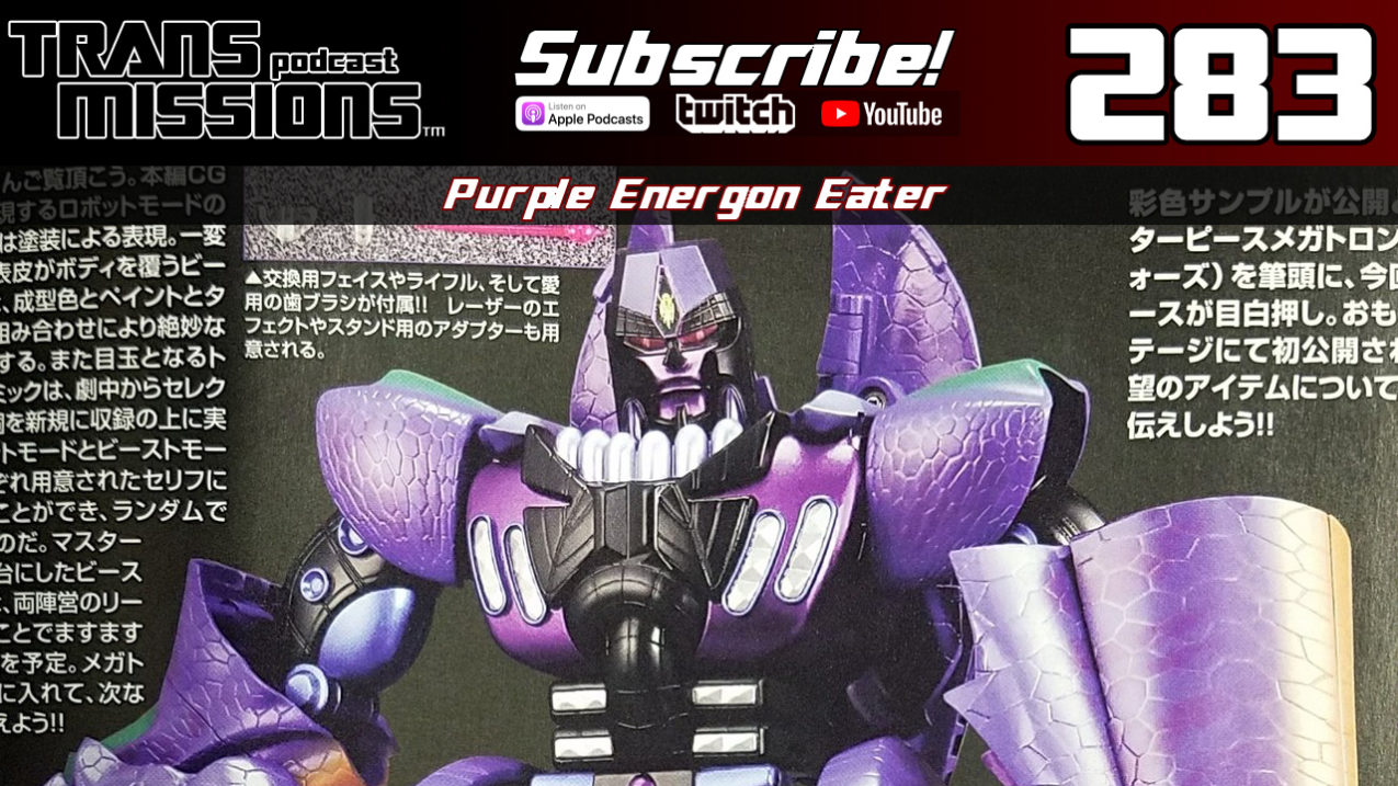 Episode 283 Purple Energon Eater TransMissions Podcast Network