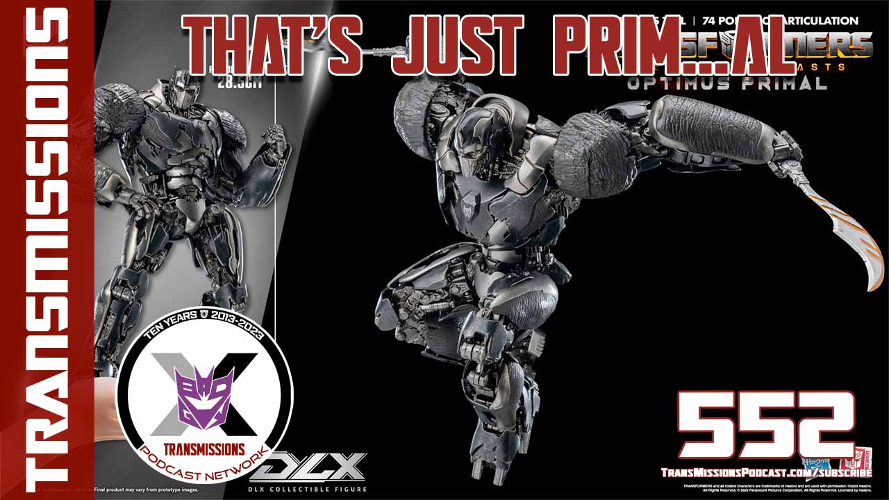 TransMissions Episode 552 That's Just Prim...al TransMissions