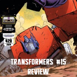 Transformers #15 Spoiler Review