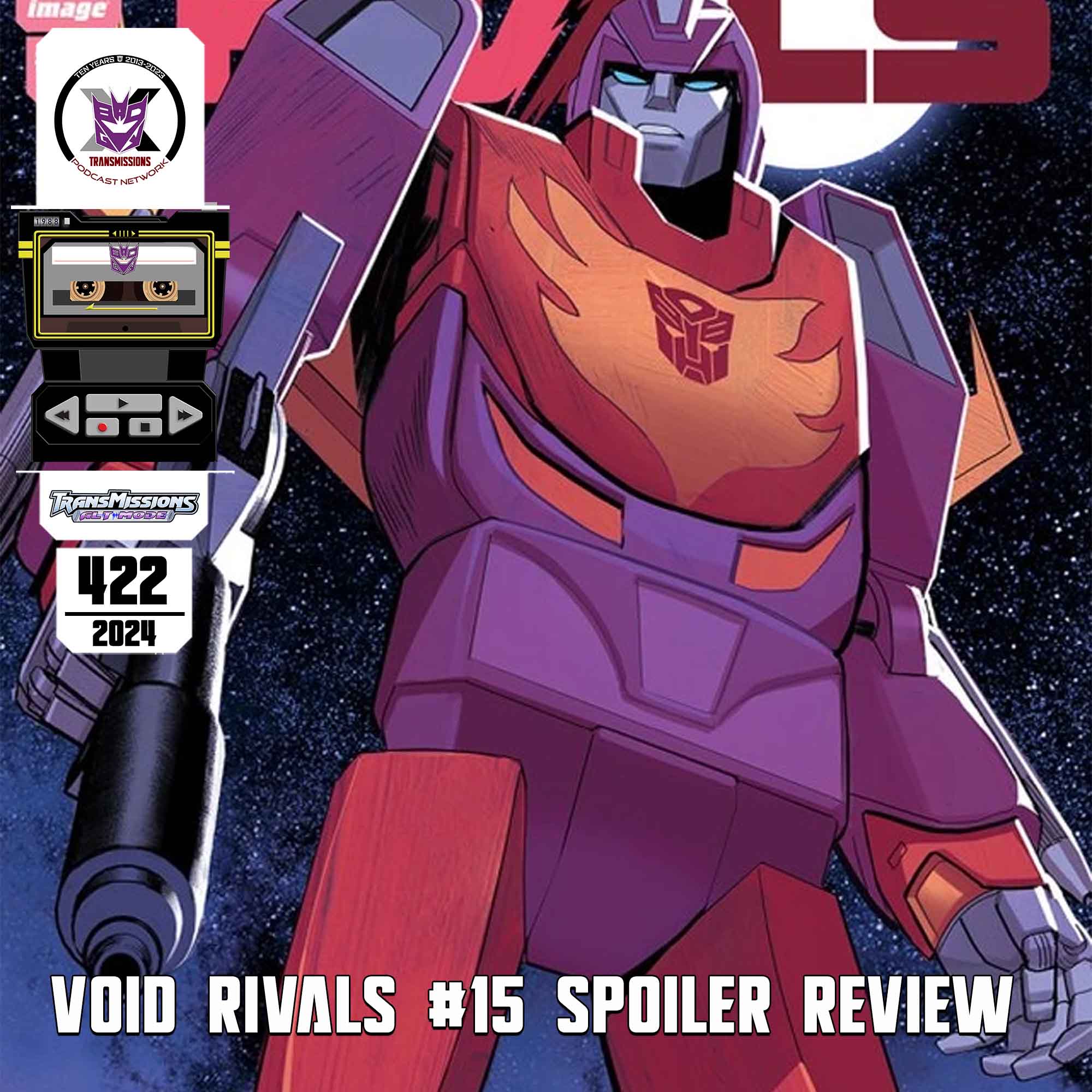 Alt Mode 422 – Void Rivals #15 Spoiler Review