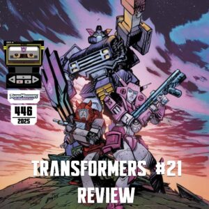 Transformers #21 Spoiler Review