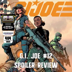 G.I. Joe #12 Spoiler Review