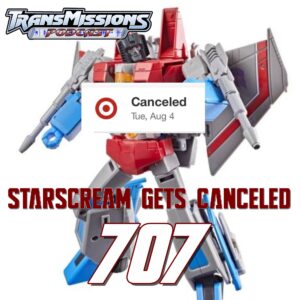 Starscream Gets Canceled